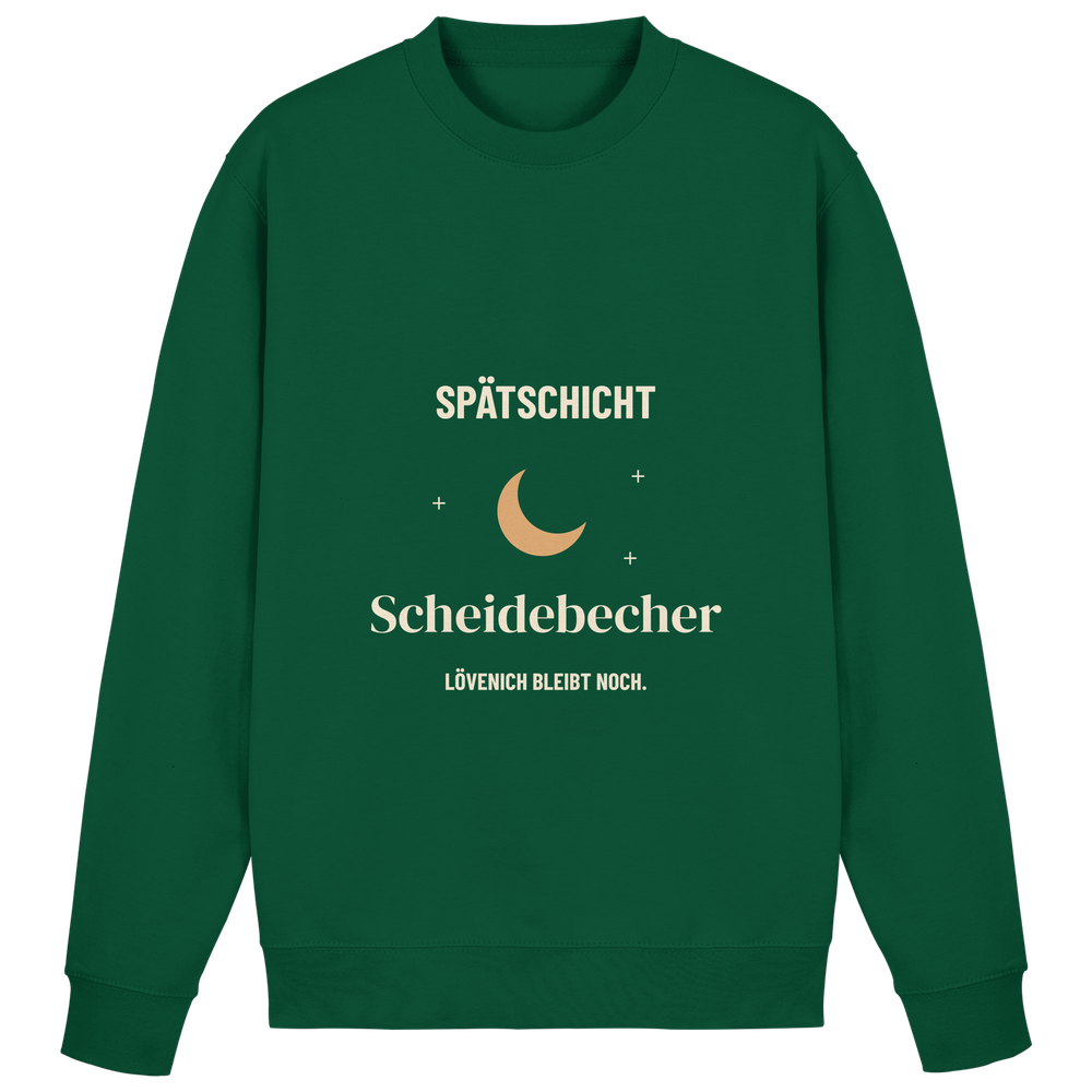Scheidebecher Spätschicht | Unisex Sweatshirt