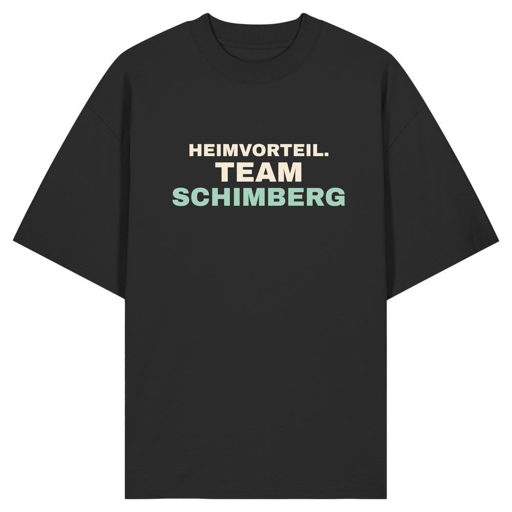 Heimvorteil. Team Schimberg. | Unisex Oversize-Shirt