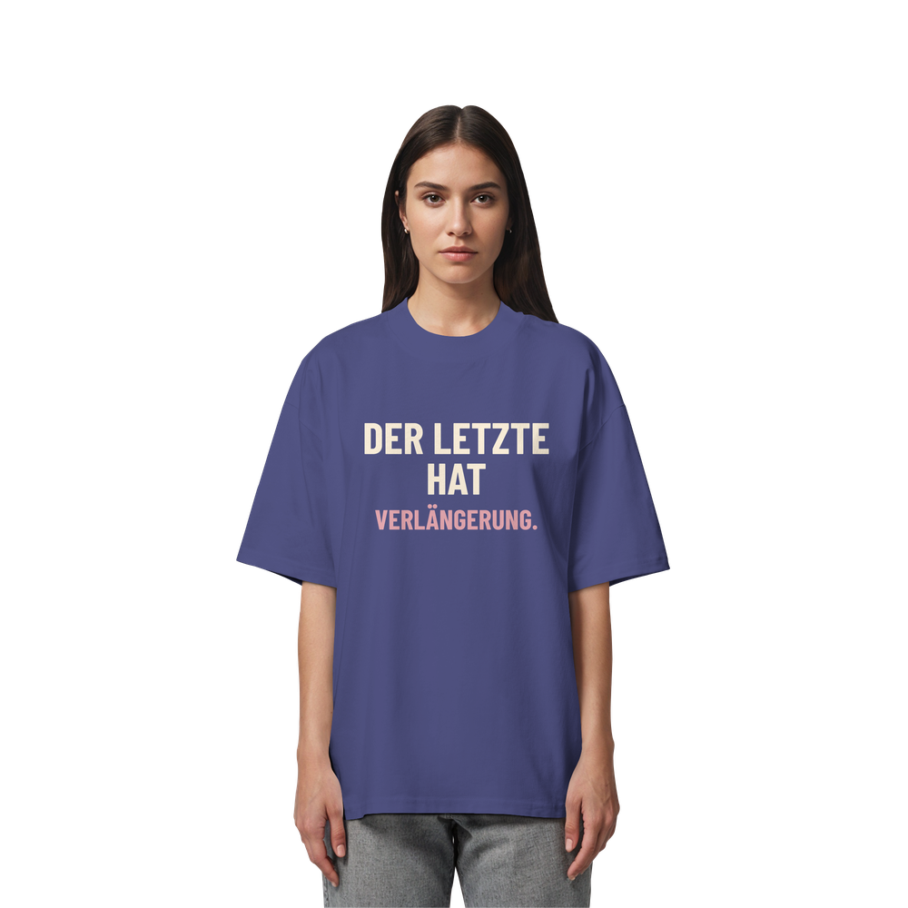 Der letzte hat Verlängerung. | Unisex Oversize-Shirt – Bild 4