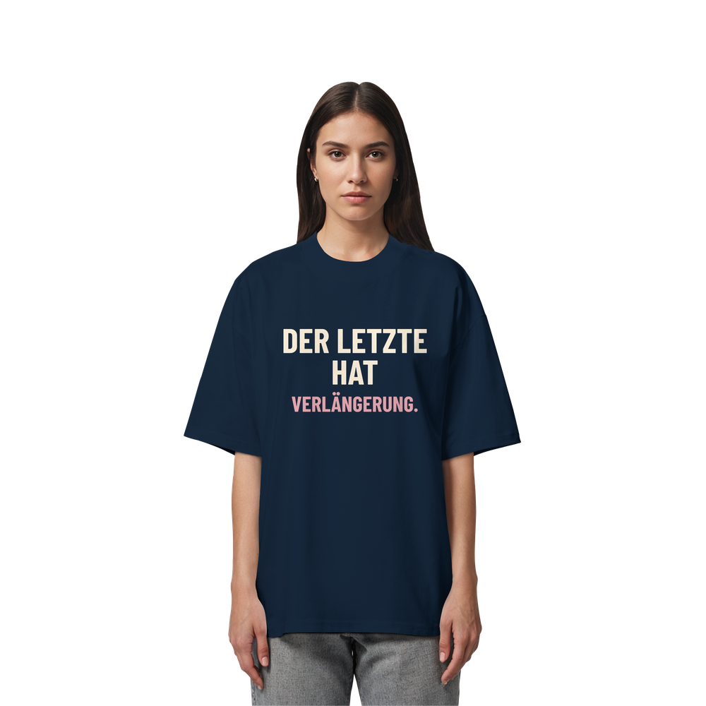 Der letzte hat Verlängerung. | Unisex Oversize-Shirt – Bild 3